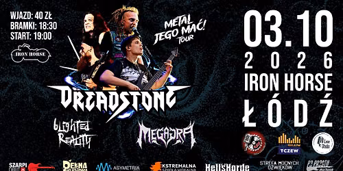 METAL JEGO MA\u0106! \ud83d\udd25Koncert Dreadstone + Blighted Reality + Support: Megajra