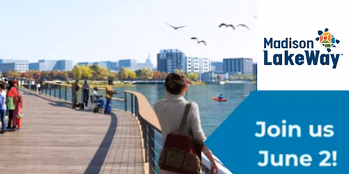 Learn about the LakeWay - A Lakefront for All!
