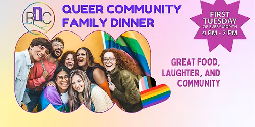 Queer Community Family Dinner Potluck