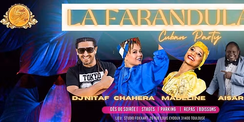 LA FARANDULA - STAGES & SOIREE TOULOUSE