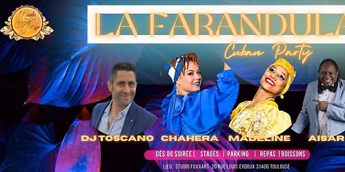 LA FARANDULA - STAGES & SOIREE TOULOUSE