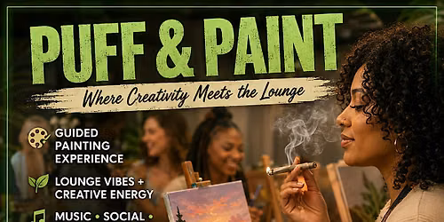 PUFF & PAINT w\/ ELO Sponsored by Grasshoppers