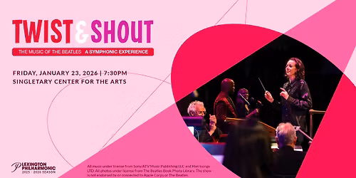 Twist & Shout: The Music of The Beatles \u2014 A Symphonic Experience
