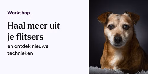 Fotografie Workshop: Haal meer uit je flitsers