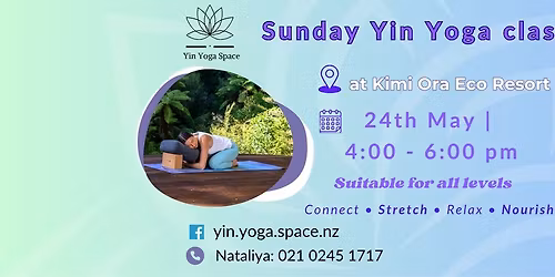 \ud83c\udf3f2-Hour Yin Yoga Class at Kimi Ora\ud83c\udf3f