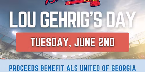 Lou Gehrig's Day at Truist Park