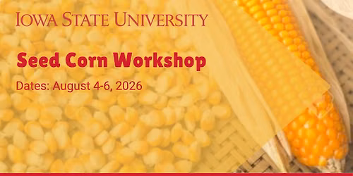 Seed Corn Workshop