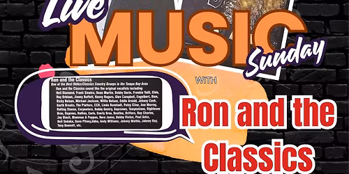 Live Music on Sunday Afternoons 12-3 with Ron and the Classics