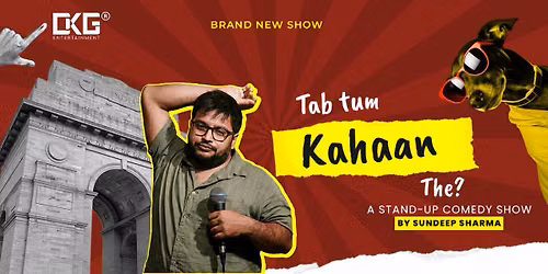 Tab Tum Kahaan The? By Sundeep Sharma