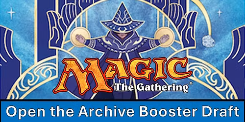 MTG Booster Draft - Open the Archive - Secrets of Strixhaven