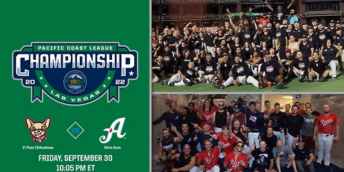 Reno Aces at El Paso Chihuahuas at Southwest University Park