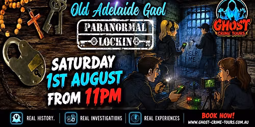 Old Adelaide Gaol Paranormal lockin