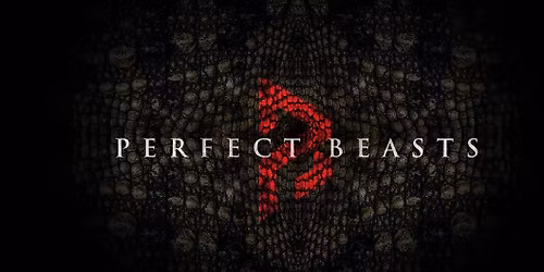 Perfect Beasts