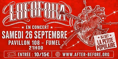 LOFOFORA + Dj set La Petite Populaire