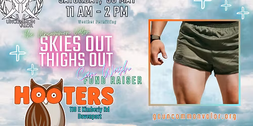Skies Out Thighs Out Car Wash