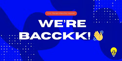 We're bacccckkkk!