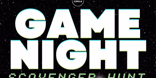 GAME NIGHT: SCAVENGER HUNT