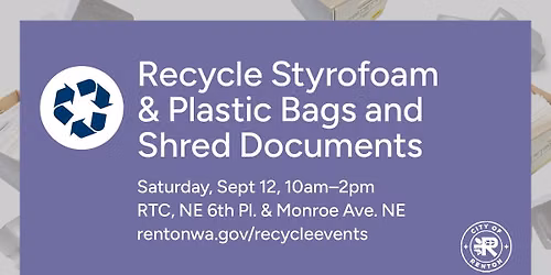 Recycling Event: Styrofoam, Plastic Bags, & Document Shred Collection