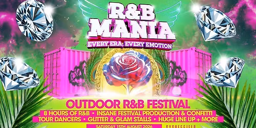 RNB MANIA | Sheffield's Outdoor Summer Festival