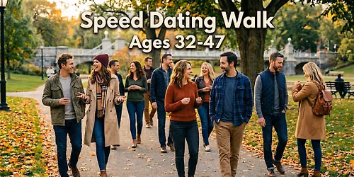 Speed Dating Walk | Ages 32-47 | Vancouver