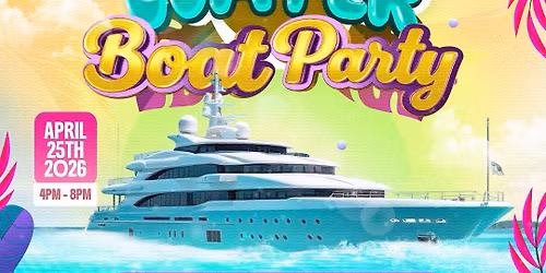 Spring Break on the Water - Boat Party