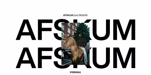 AFSKUM p\u00e5 VoxHall