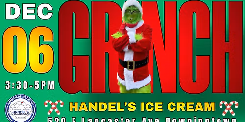 Grinch @ Handel's Ice Cream in Downingtown