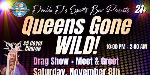 Queens Gone WILD!