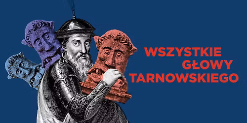 Wszystkie g\u0142owy Tarnowskiego | Spotkanie z Markiem Karpi\u0144skim