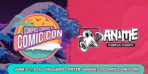 Corpus Christi Comic Con 2026 - Official