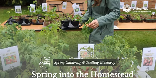Spring Gathering & Seedling Giveaway