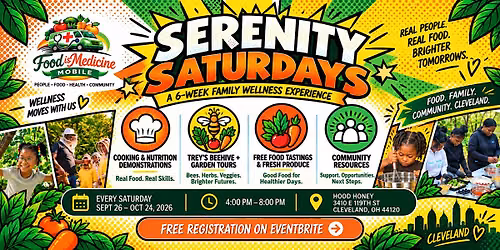 Serenity Saturdays- Food Is Medicine Mobile