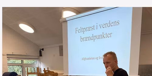 Uds\u00e6ttes pga. valg i huset - Foredrag med feltpr\u00e6st Peter Sporleder