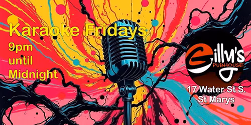 Karaoke Fridays @ Gilly's St Marys