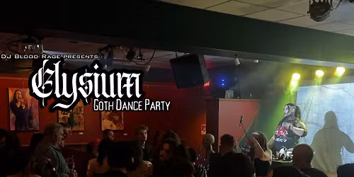 Elysium Goth Dance Party