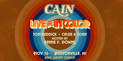 CAIN Live & In Color - Hudsonville, MI