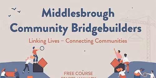 Middlesbrough Community Bridgebuilders - Full Programme