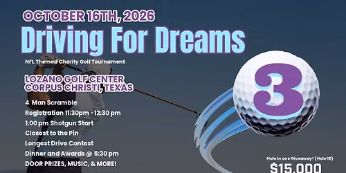 3rd Annual Drive for Dreams Charity Golf Tournament