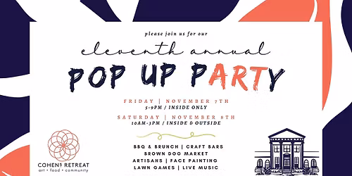 Cohen's Retreat Eleventh Annual Pop Up pARTy