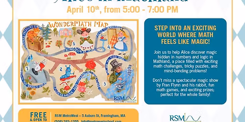Alice in Math Land with RSM Metro West