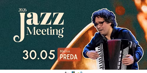 Koncert Marius Preda | IV Jazz Meeting | 30 maja 2026r. godz.19:00