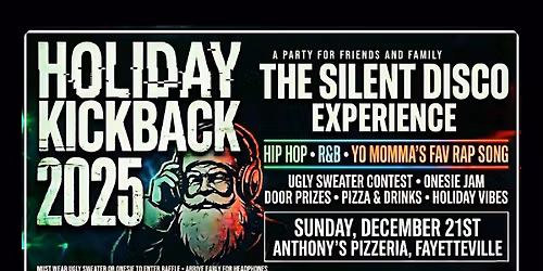 \u200bFRIENDS & FAMILY PRESENTS: THE HOLIDAY KICKBACK 2025