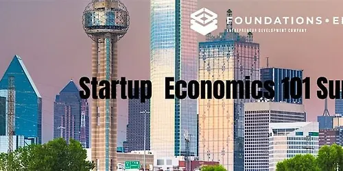 Startup Economics 101 Summit