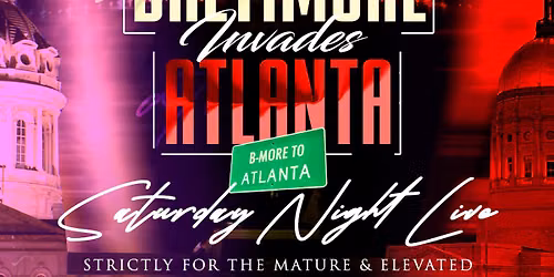 Baltimore Invades Atlanta: Saturday Night Live at Avenue