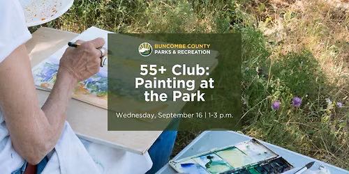 55+ Club: Painting at the Park