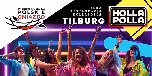 SWOJSKIE DISCO LATA 80&90 | Fundacja Polskie Gniazdo x Holla Polla | TILBURG | 18 kwietnia 2026