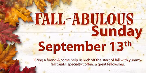 FALL-ABULOUS SUNDAY!