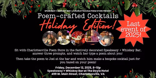 Poem-crafted Cocktails Holiday Edition! | Speakeasy + Whiskey Bar at The Doyle Hotel