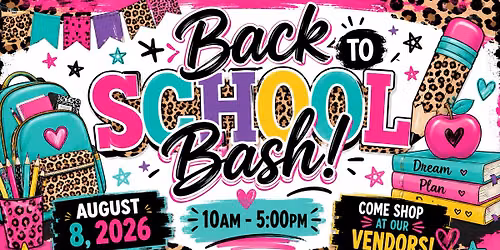 Back to school bash!
