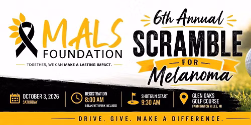 MALS 6th Scramble for Melanoma